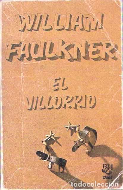Libros de segunda mano: El villorrio - Faulkner, William - Foto 1