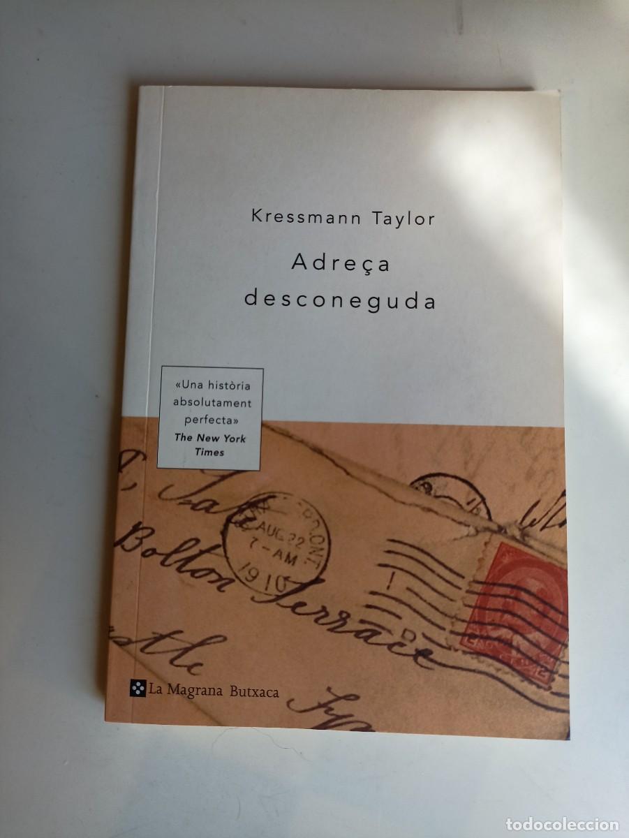 Libros de segunda mano: Adre&ccedil;a Desconeguda de Kressmann Taylor - Foto 1