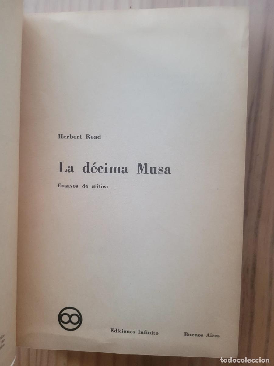 Libros de segunda mano: LA D&Eacute;CIMA MUSA, ENSAYOS DE CR&Iacute;TICA - HERBERT READ - Foto 2