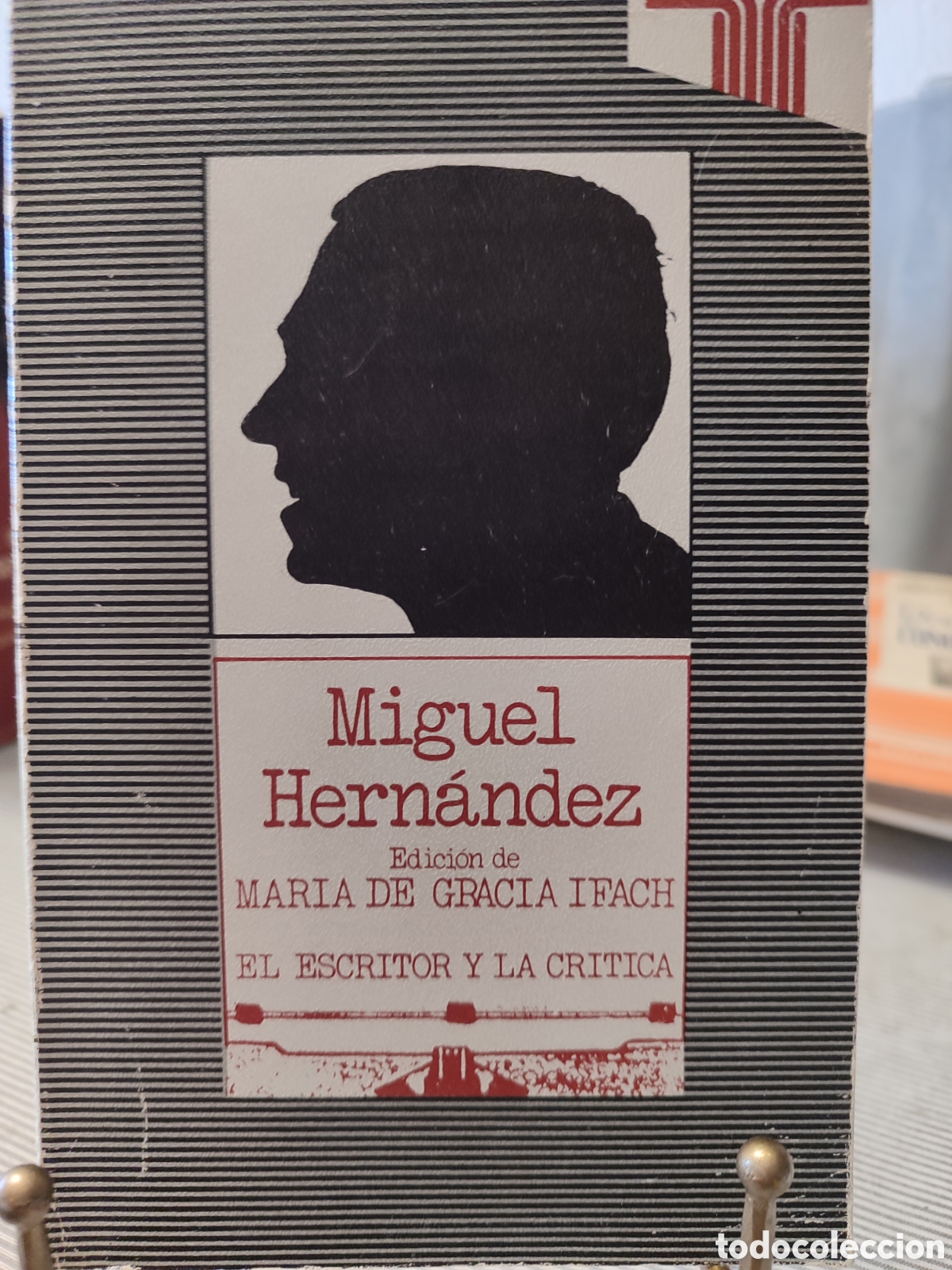 Libros de segunda mano: Miguel Hern&aacute;ndez. El escritor y la cr&iacute;tica. - Foto 1