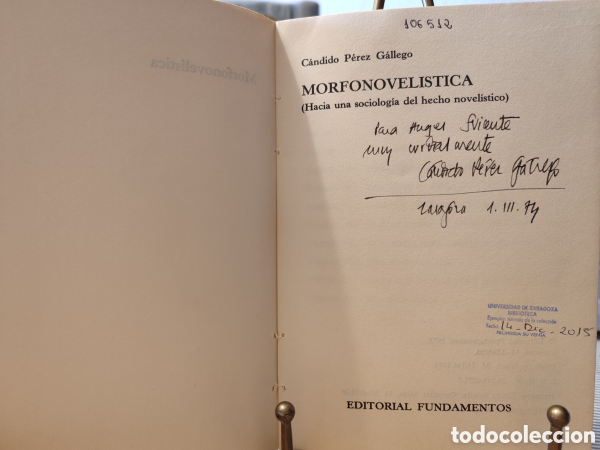 Libros de segunda mano: MORFONOVEL&Iacute;STICA. Dedicatoria del autor. - Foto 4