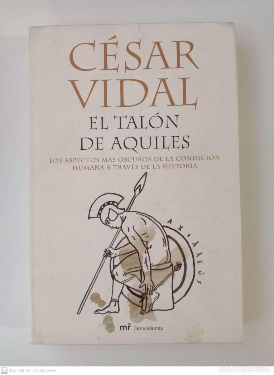 Libros de segunda mano: El tal&oacute;n de Aquiles [C&eacute;sar Vidal] - Foto 1