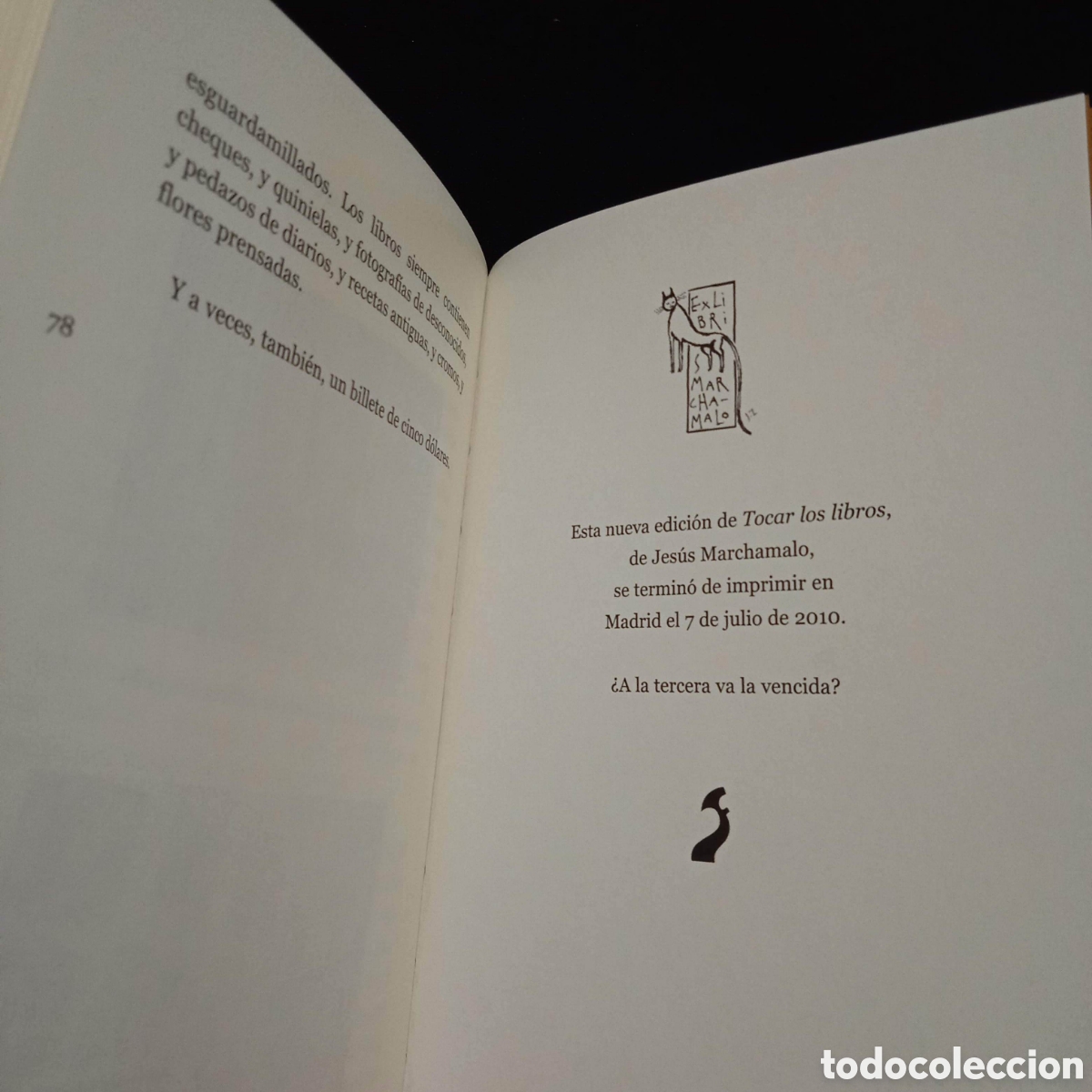 Libros de segunda mano: TOCAR LOS LIBROS - JES&Uacute;S MARCHAMALO - F&Oacute;RCOLA 2010 #8839 - Foto 9