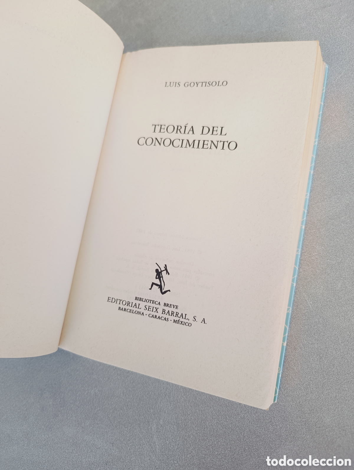 Libros de segunda mano: Teor&iacute;a del conocimiento. Luis Goytisolo. - Foto 4