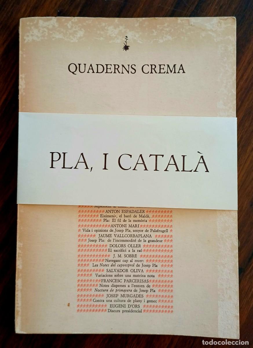 Libros de segunda mano: Pla i catal&agrave; / VVAA. Quaderns Crema 1980 - Foto 1