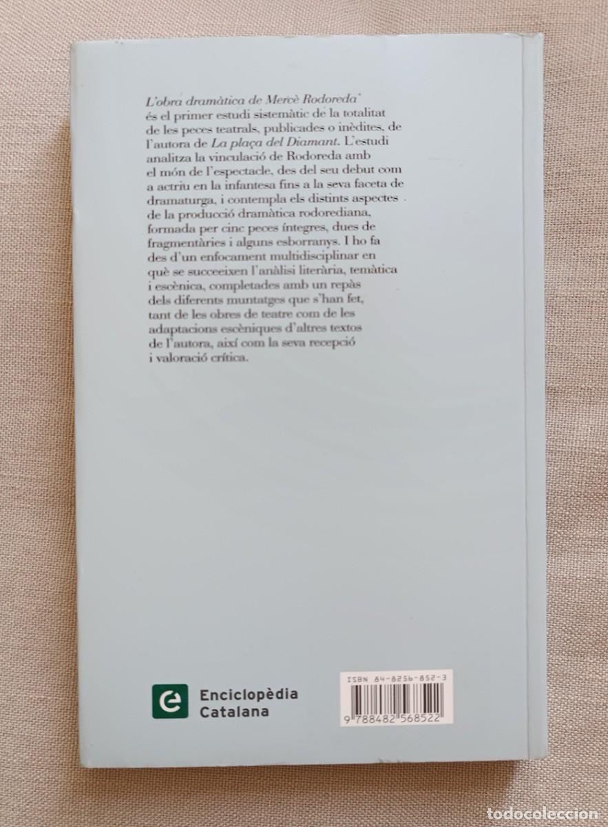 Libros de segunda mano: LOBRA DRAM&Agrave;TICA DE MERC&Egrave; RODOREDA - Foto 6