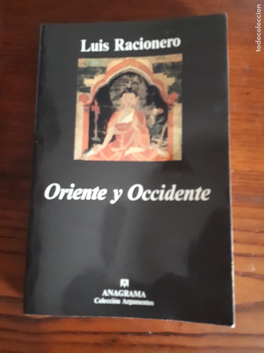 Libros de segunda mano: Oriente y Occidente. - Luis Racionero. - Foto 1