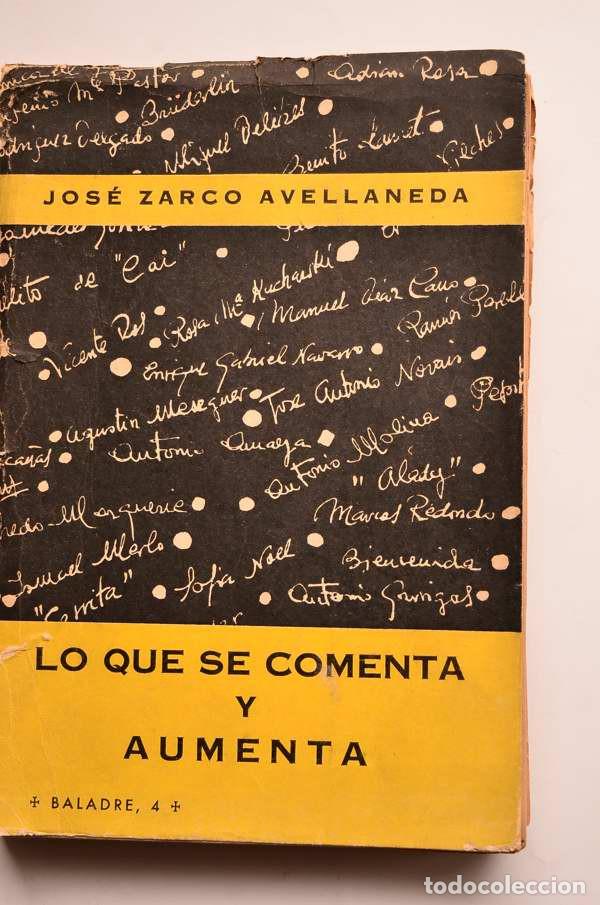 Libros de segunda mano: Lo que se comenta y aumenta - ZARCO AVELLANEDA, Jos&eacute; - Foto 3