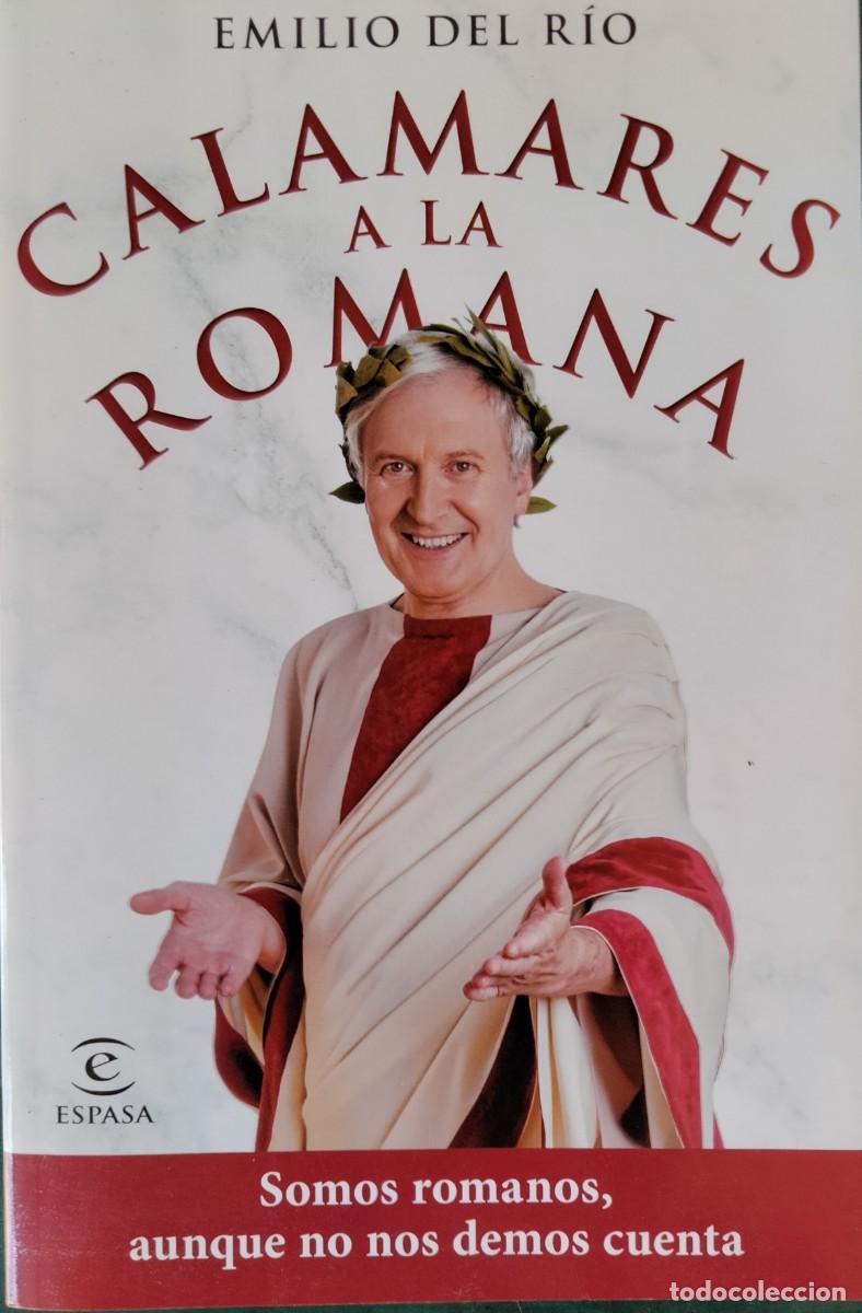 Libros de segunda mano: Emilio del R&iacute;o-Calamares a la romana.Espasa.2020. - Foto 1