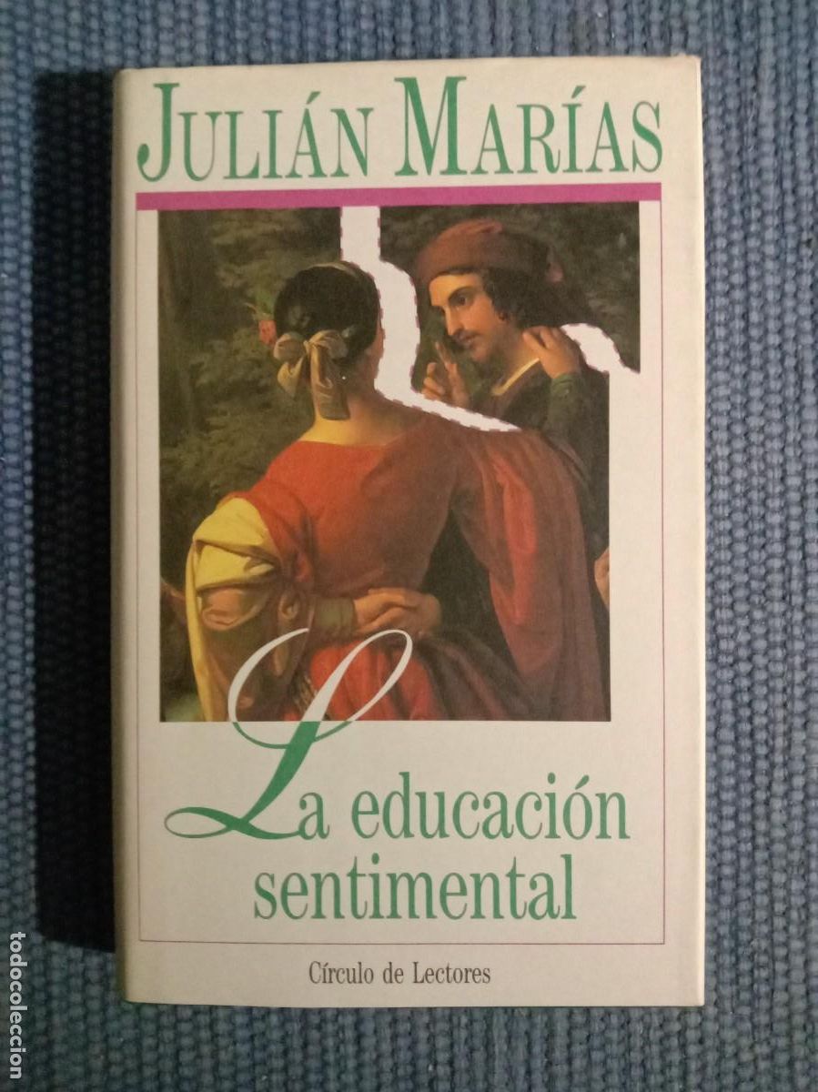 Libros de segunda mano: Mar&iacute;as, Juli&aacute;n: La educaci&oacute;n sentimental - Foto 1
