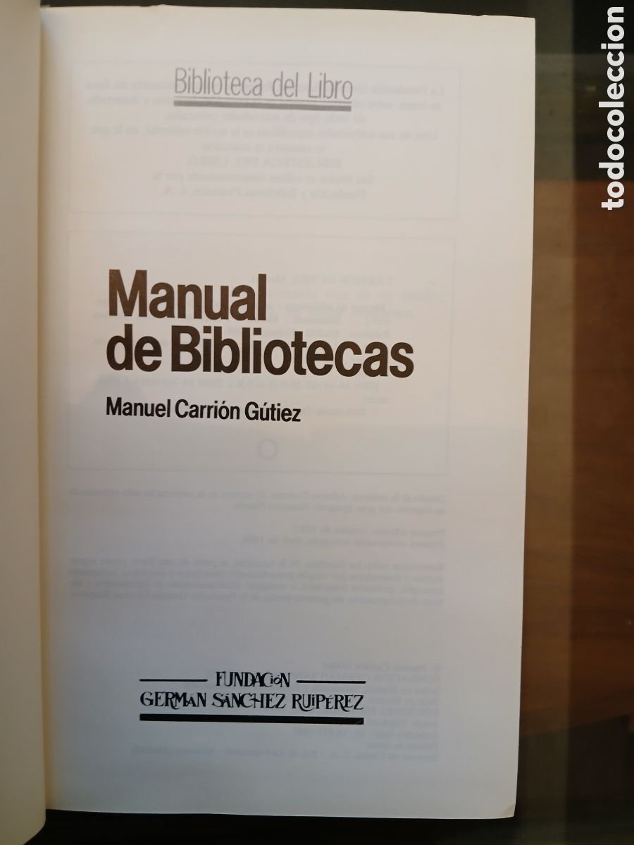 Libros de segunda mano: Manual de Bibliotecas. Manuel Carri&oacute;n G&uacute;tiez. - Foto 4