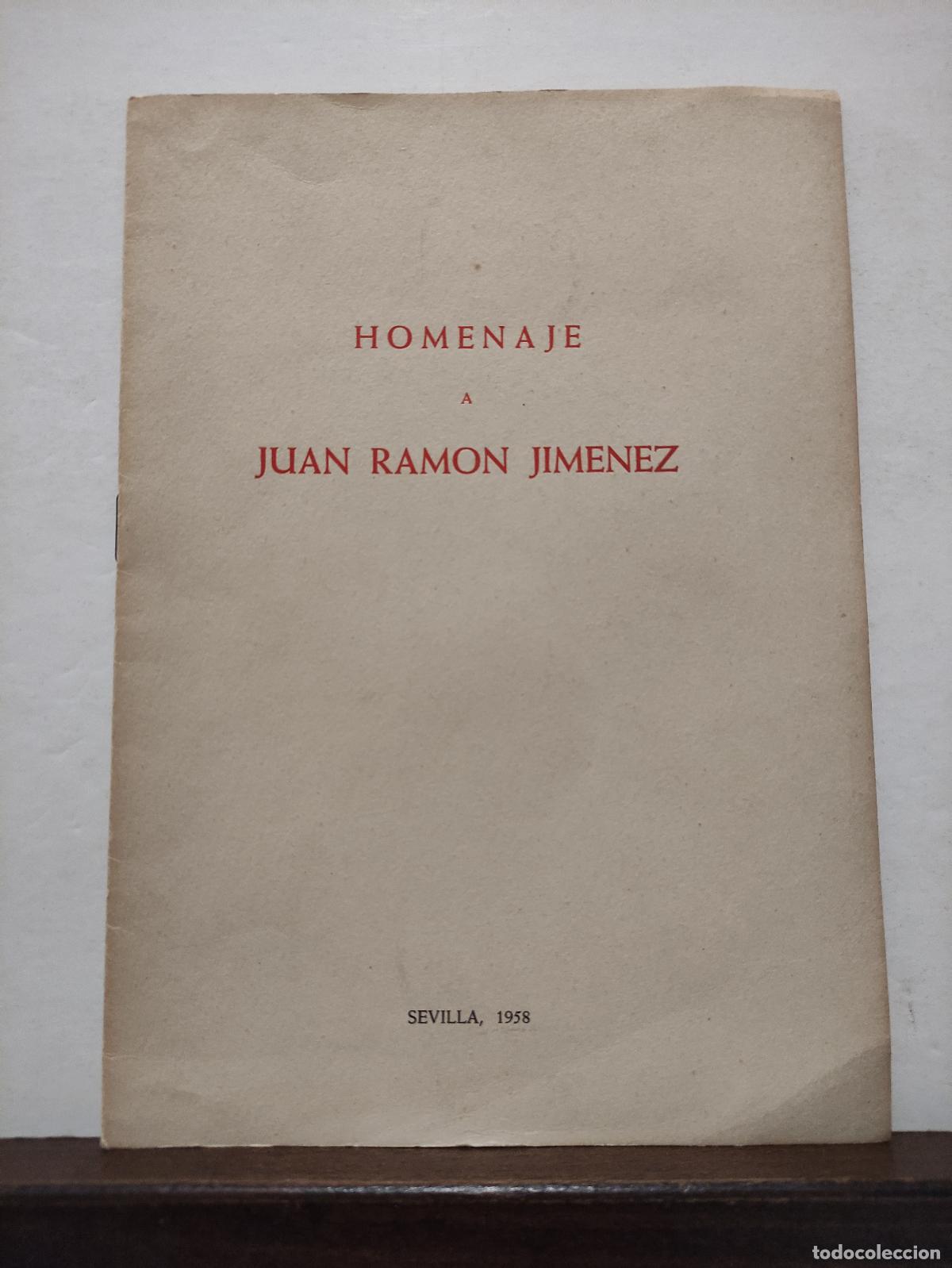 Libros de segunda mano: HOMENAJE A JUAN RAMON JIMENEZ - SEVILLA - 1958 - Foto 1