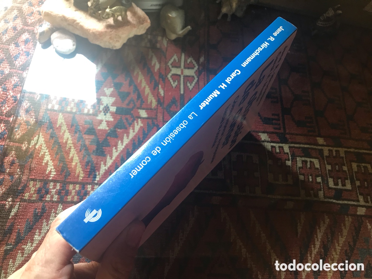 Libros de segunda mano: La obsesi&oacute;n de comer. Jane R. Hirschmann. Carol H. Munter - Foto 2