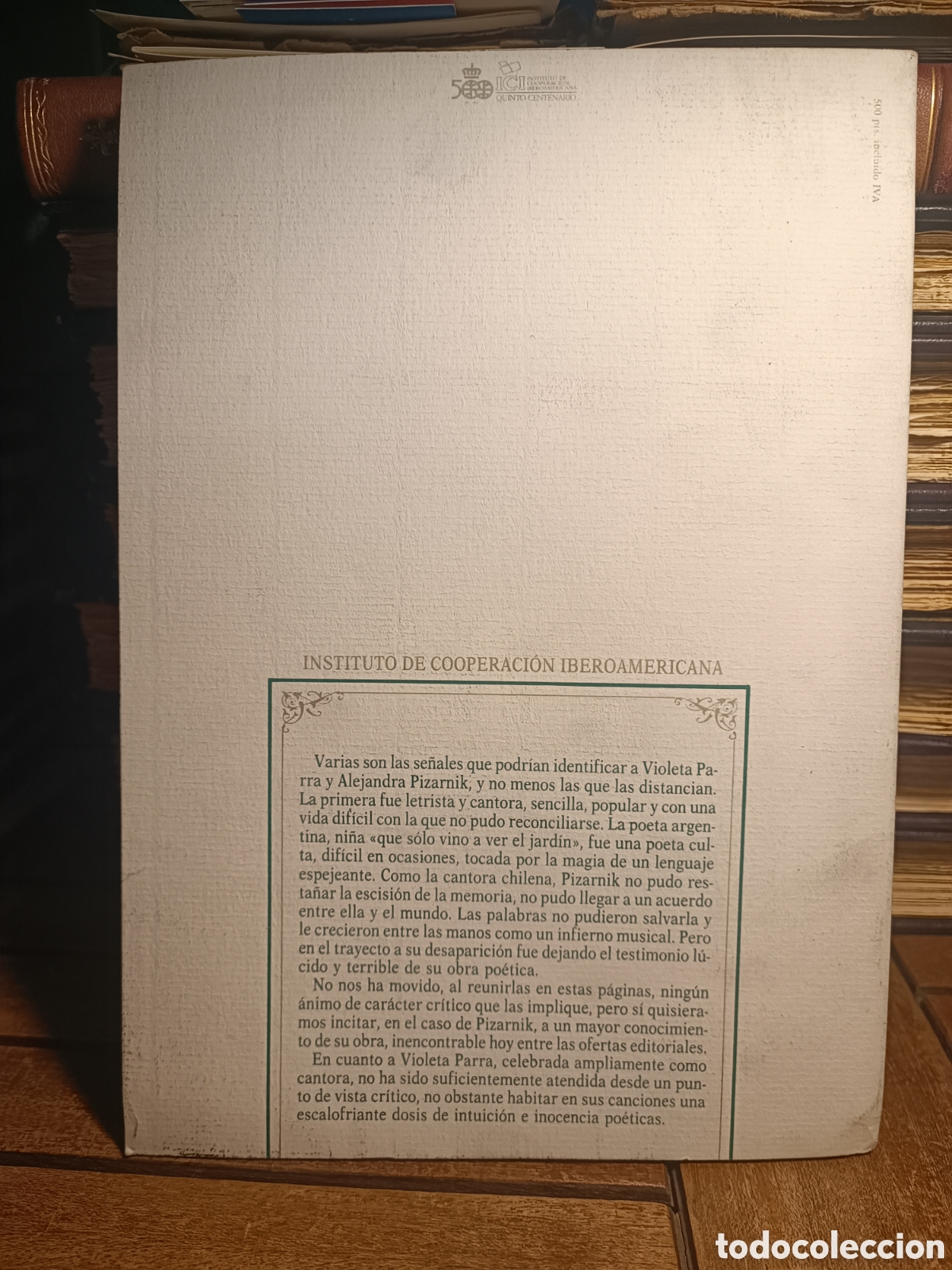Libros de segunda mano: CUADERNOS HISPANOAMERICANOS. LOS COMPLEMENTARIOS/5 MAYO 1990. ALEJANDRA PIZARNIK VIOLETA PARRA. - Foto 2