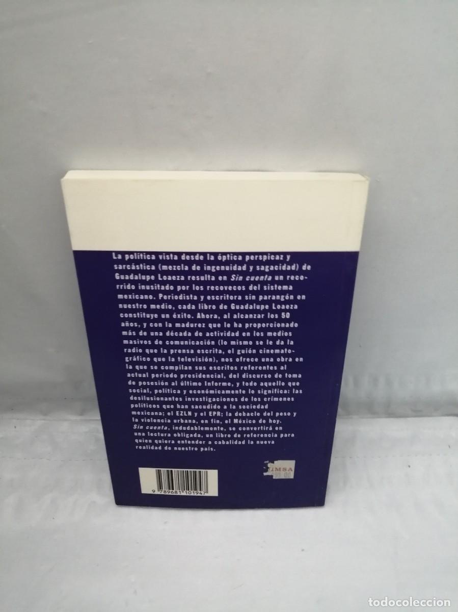 Libros de segunda mano: Guadalupe Loaeza: Sin cuenta (Primera edici&oacute;n) - Foto 2