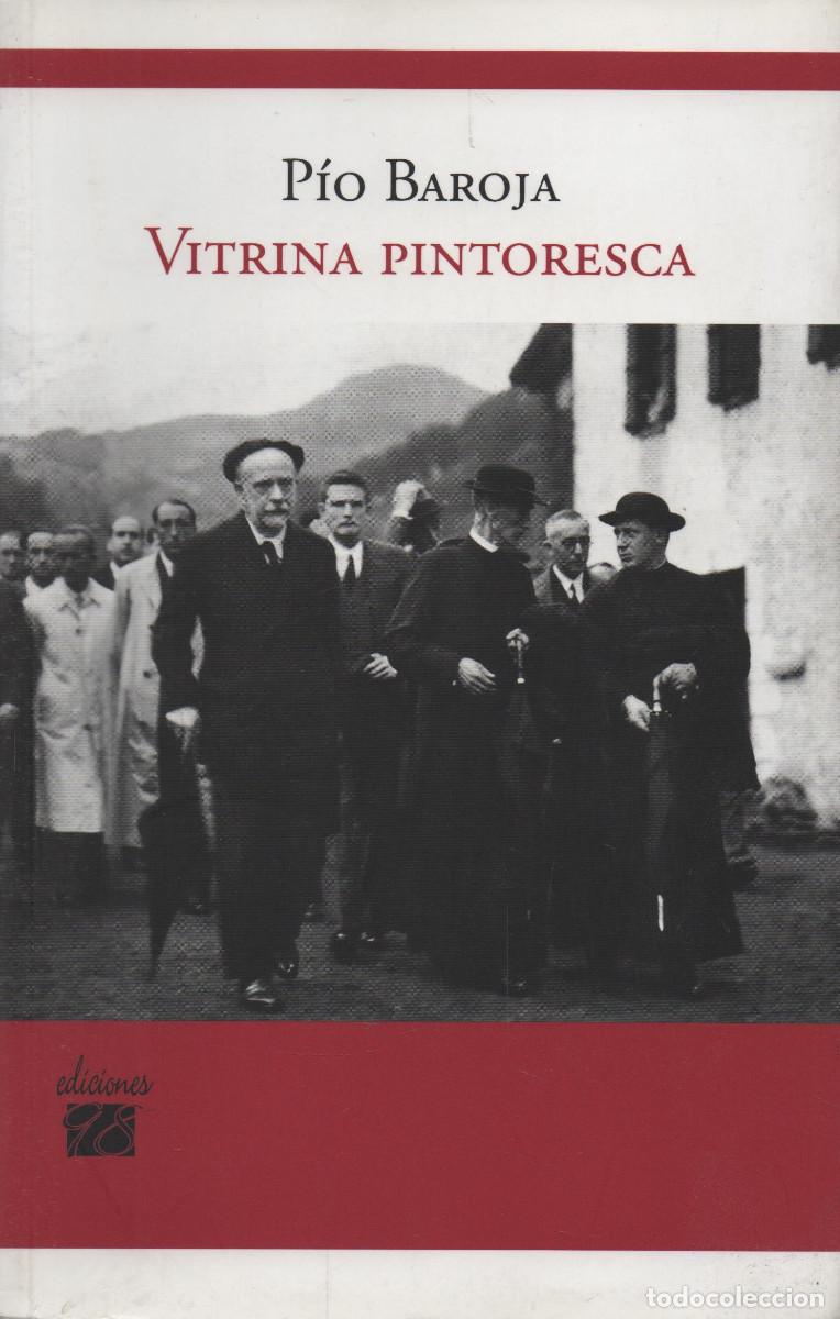 Libros de segunda mano: Vitrina pintoresca. P&iacute;o Baroja. Ediciones 98. 2010. - Foto 1