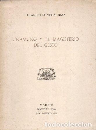Libros de segunda mano: UNAMUNO Y EL MAGISTERIO DEL GESTO - A-FOLLETO-251