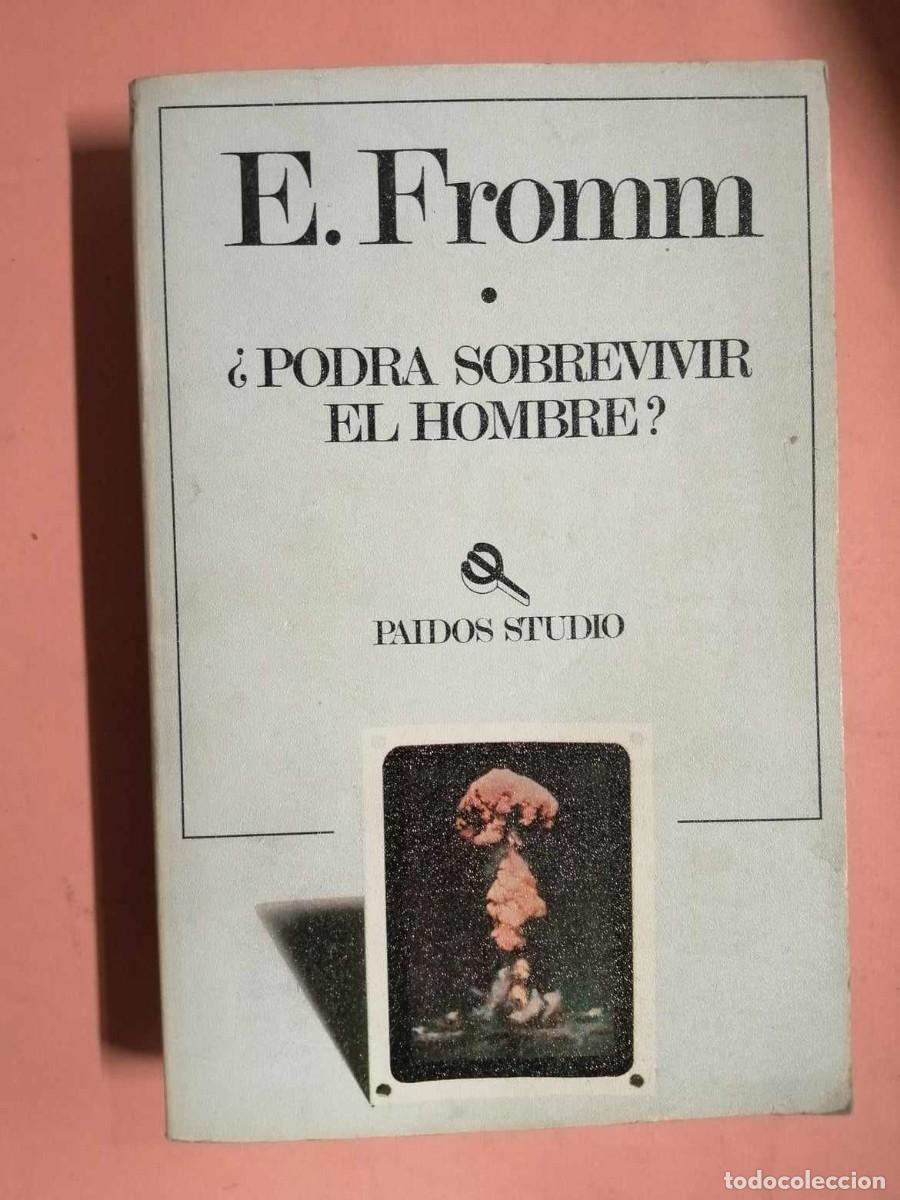 Libros de segunda mano: PODRA SOBREVIVIR EL HOMBRE? (E. FROMM) - Foto 1