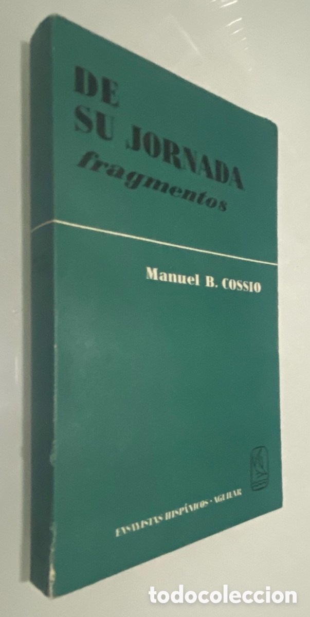 Libros de segunda mano: De su jornada (Fragmentos) - COSSIO, Manuel B. - Foto 1