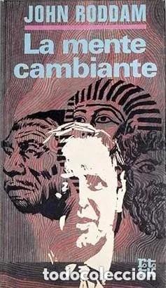 Libros de segunda mano: La mente cambiante. John Roddam - Foto 1