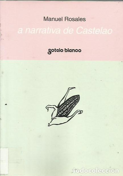 Libros de segunda mano: A narrativa de Castelao / Manuel Rosales. - Foto 1