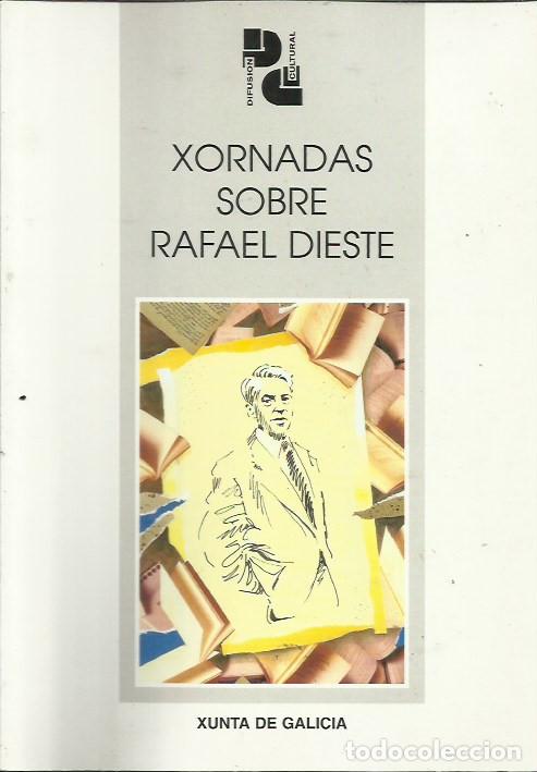 Libros de segunda mano: Xornadas sobre Rafael Dieste / Xunta de Galicia. - Foto 1