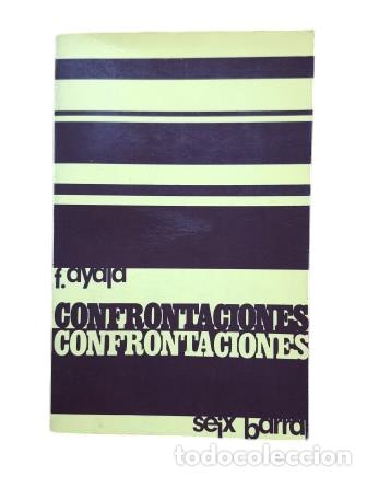 Libros de segunda mano: Ayala, Francisco.- CONFRONTACIONES (1972 Dedicado) - Foto 2