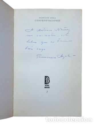 Libros de segunda mano: Ayala, Francisco.- CONFRONTACIONES (1972 Dedicado) - Foto 1