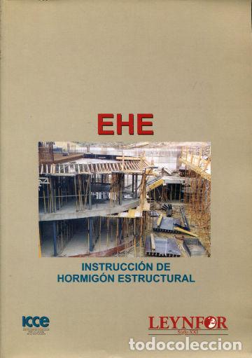 Libros de segunda mano: EHE. INSTRUCCI&Oacute;N DE HORMIGON ESTRUCTURAL. - - Foto 1