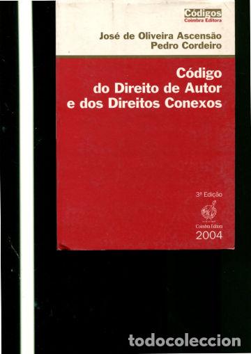 Libros de segunda mano: CODIGO DO DIREITO DE AUTOR E DOS DIREITOS CONEXOS. - OLIVEIRA ASCENSAO Jos&eacute; de. - Foto 1