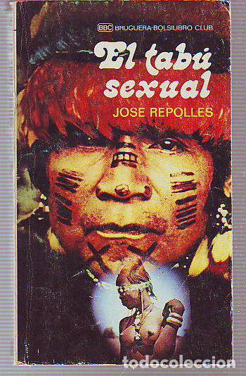 Libros de segunda mano: EL TAB&Uacute; SEXUAL. - REPOLLES Jos&eacute;. - Foto 1