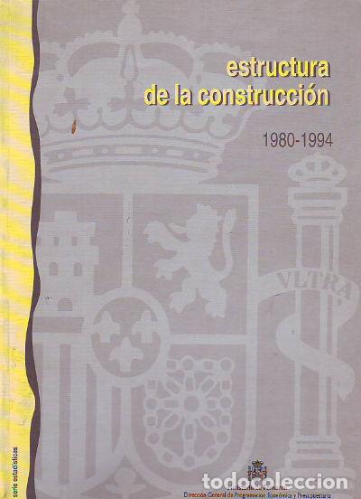 Libros de segunda mano: ESTRUCTURA DE LA CONSTRUCCION 1980-1994. - - Foto 1