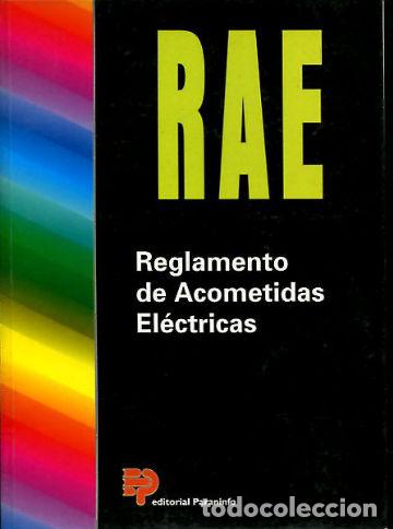Libros de segunda mano: RAE. REGLAMENTO DE ACOMETIDAS ELECTRICAS. - - Foto 1