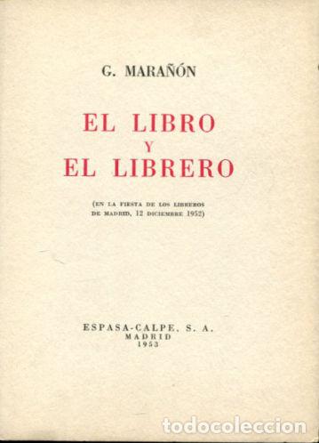 Libros de segunda mano: EL LIBRO Y EL LIBRERO. - MARA&Ntilde;&Oacute;N Gregorio. - Foto 1