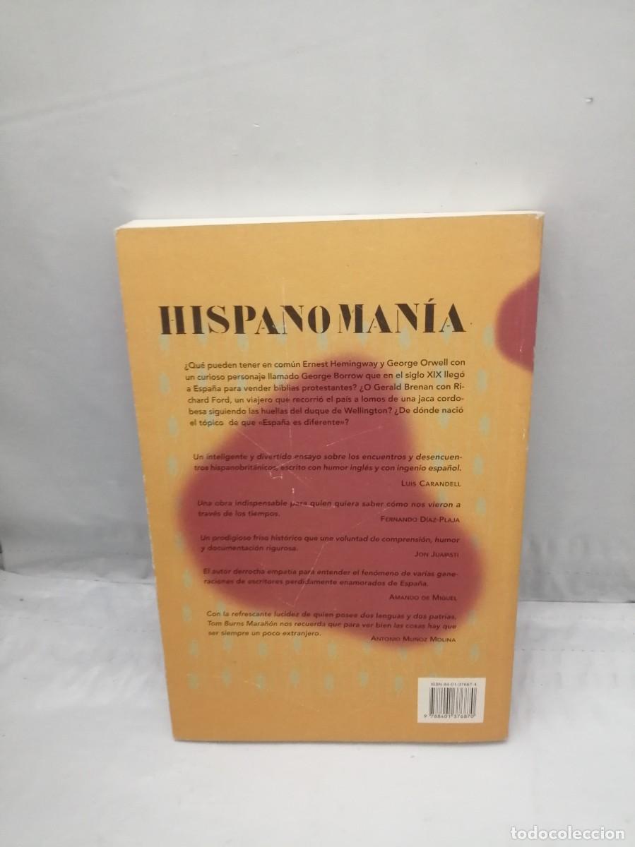 Libros de segunda mano: Tom Burns Mara&ntilde;&oacute;n: Hispanoman&iacute;a (Primera edici&oacute;n) - Foto 2