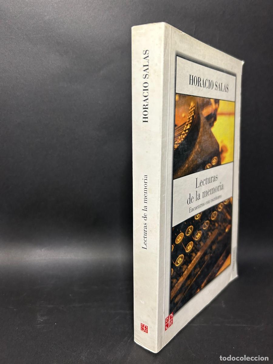 Libros de segunda mano: HORACIO SALAS - LECTURAS DE LA MEMORIA - PRIMERA EDICI&Oacute;N - 2005 - Foto 2