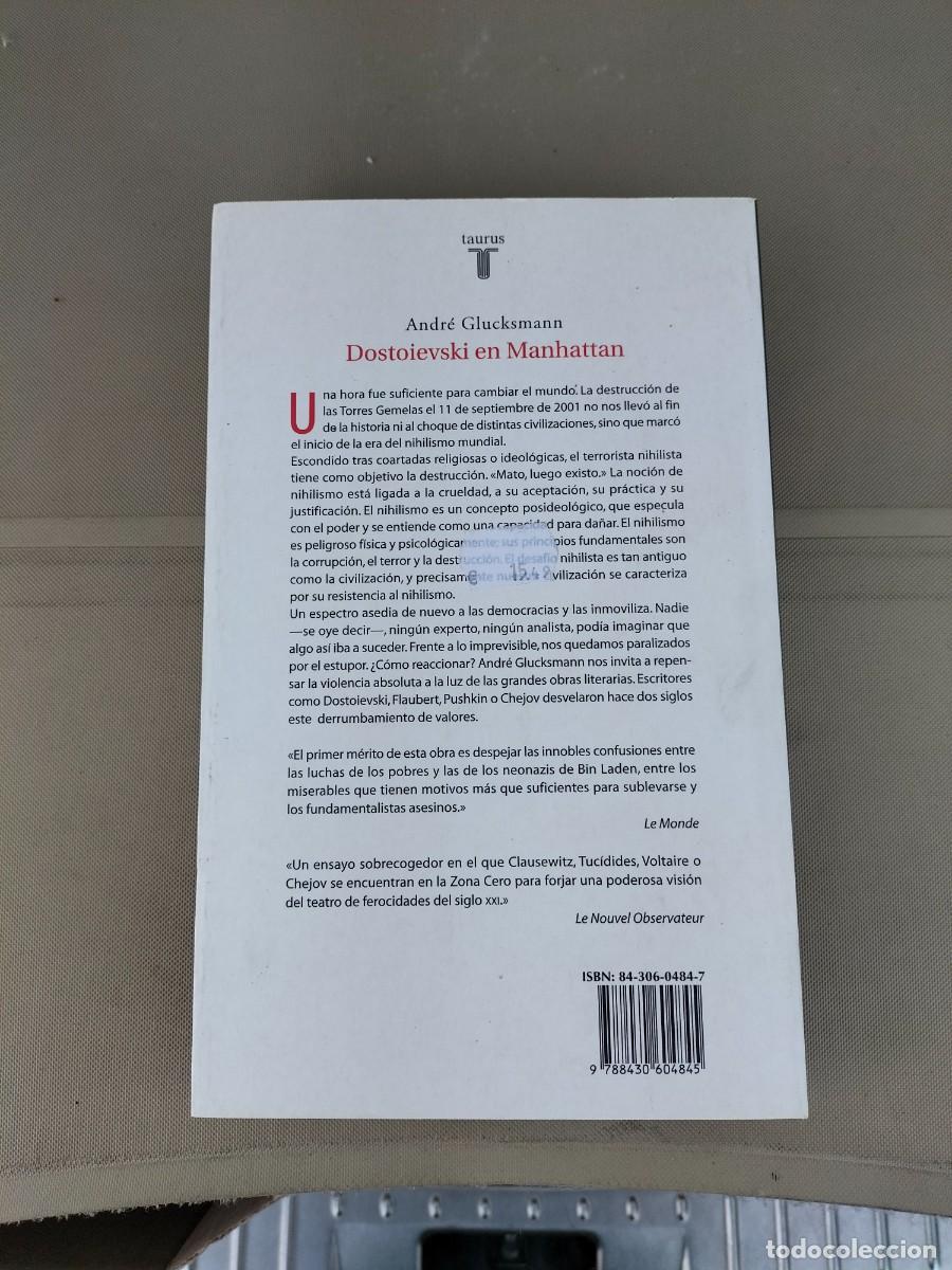 Libros de segunda mano: Dostoievski en Manhattan - Andr&eacute; Glucksmann. Taurus - Foto 2