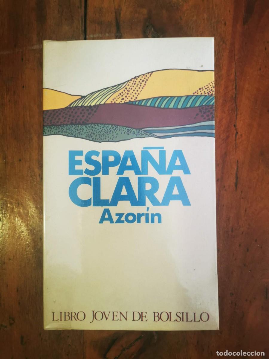 Libros de segunda mano: AZOR&Iacute;N. Espa&ntilde;a clara - Foto 1