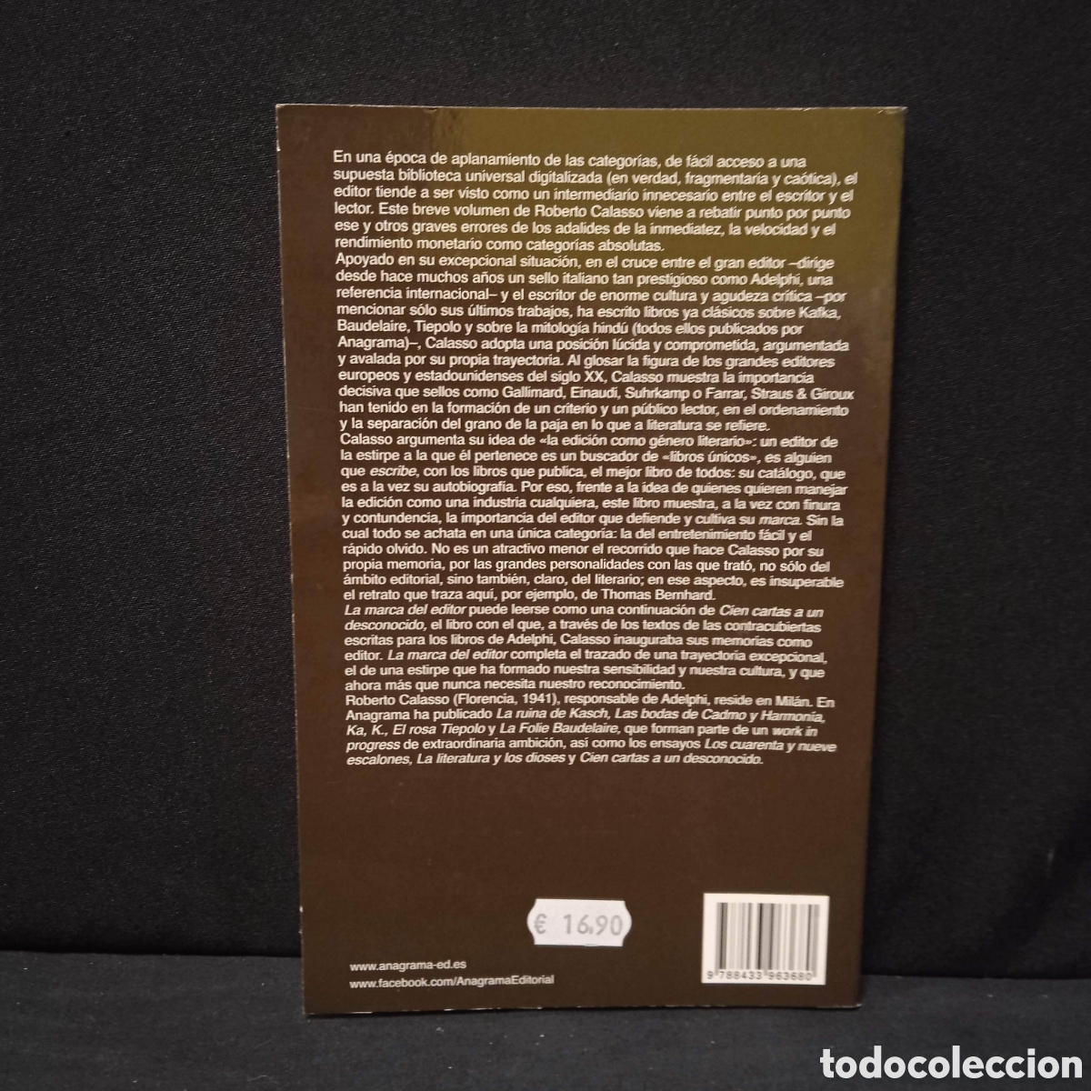Libros de segunda mano: LA MARCA DEL EDITOR - ROBERTO CALASSO - ANAGRAMA 2014 (1&ordf;) #8907 - Foto 2