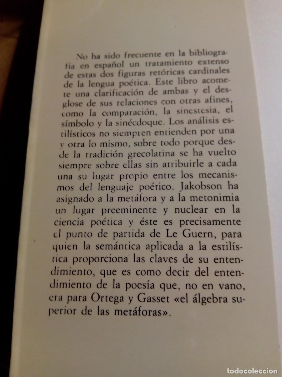 Libros de segunda mano: LA MET&Aacute;FORA Y LA METONIMIA / MICHEL LE GUERN - Foto 3