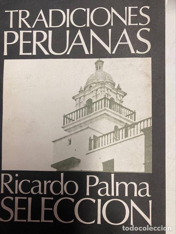 Libros de segunda mano: TRADICIONES PERUANAS (SELECCI&Oacute;N). - PALMA, Ricardo. - Foto 1
