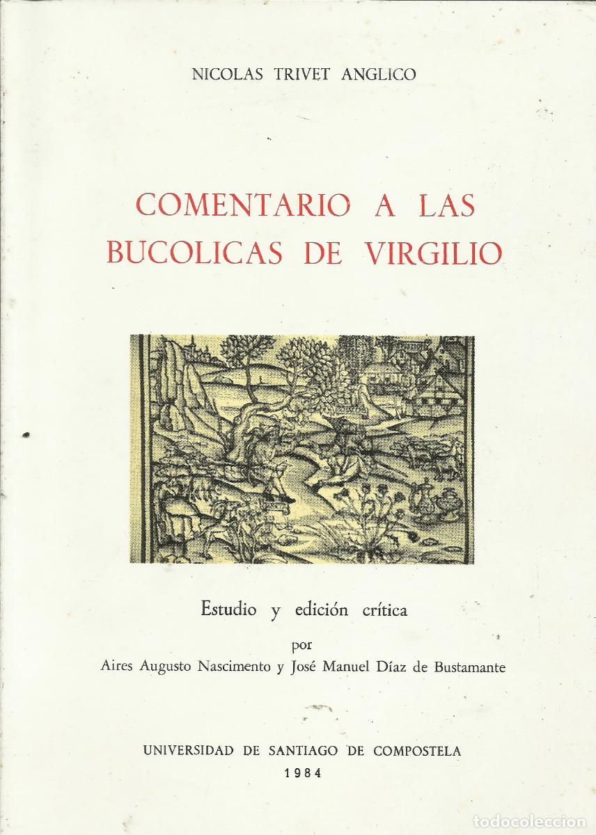 Libros de segunda mano: Comentario a Las Buc&oacute;licas de Virgilio / Nicol&aacute;s Trivet Anglico. - Foto 1