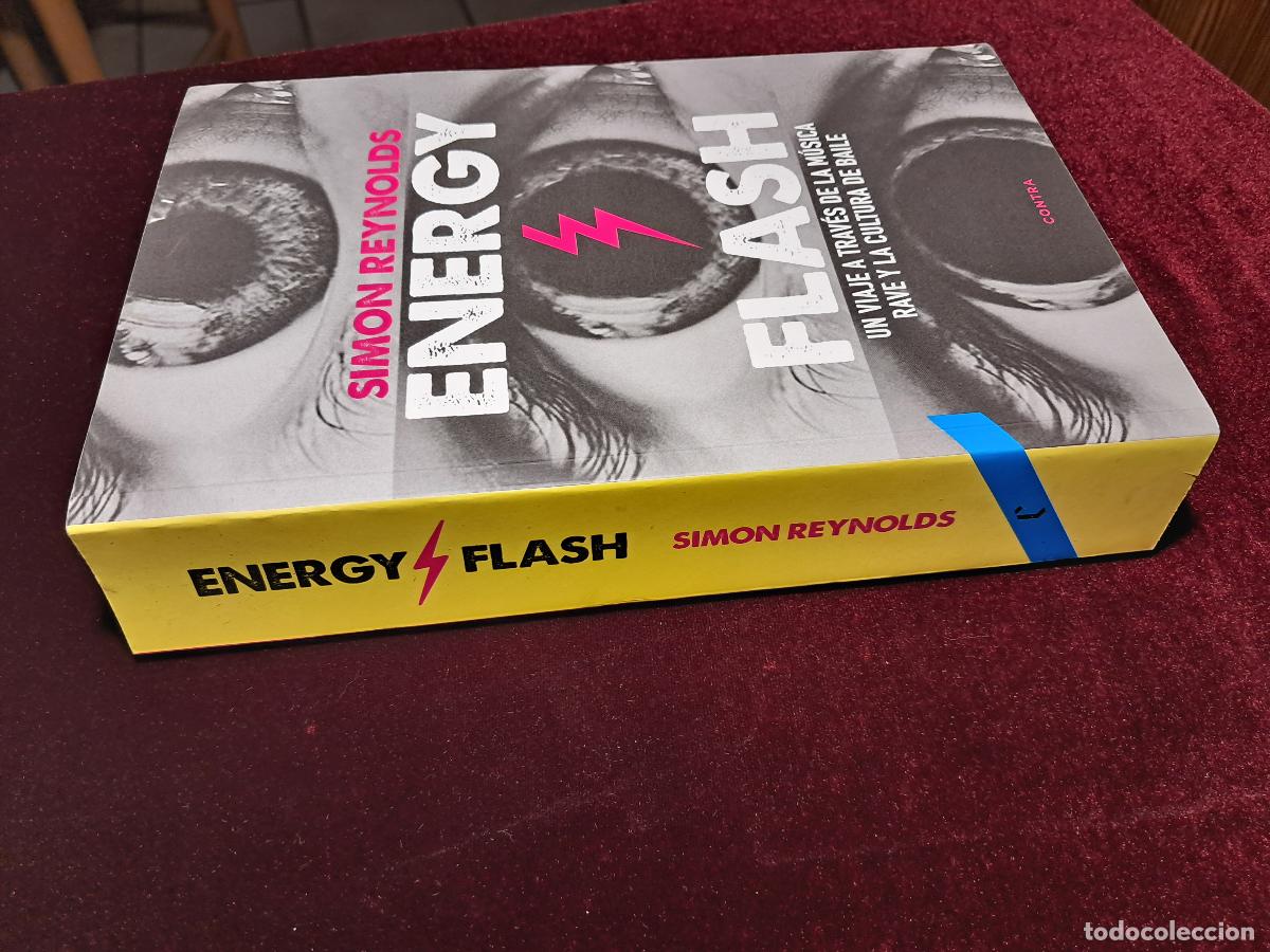 Libros de segunda mano: ENERGY FLASH. Simon Reynolds. Contra 2020 - Foto 4