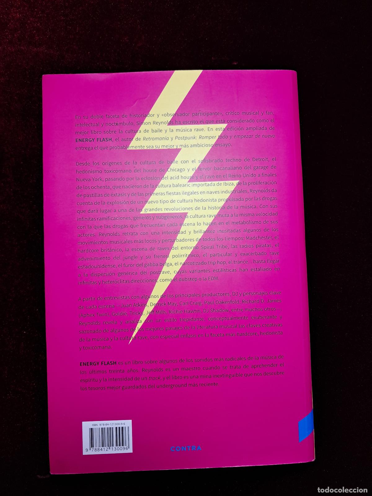 Libros de segunda mano: ENERGY FLASH. Simon Reynolds. Contra 2020 - Foto 5