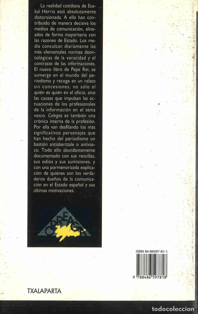 Libros de segunda mano: Pepe Rei. Colegas. 1998 - Foto 2