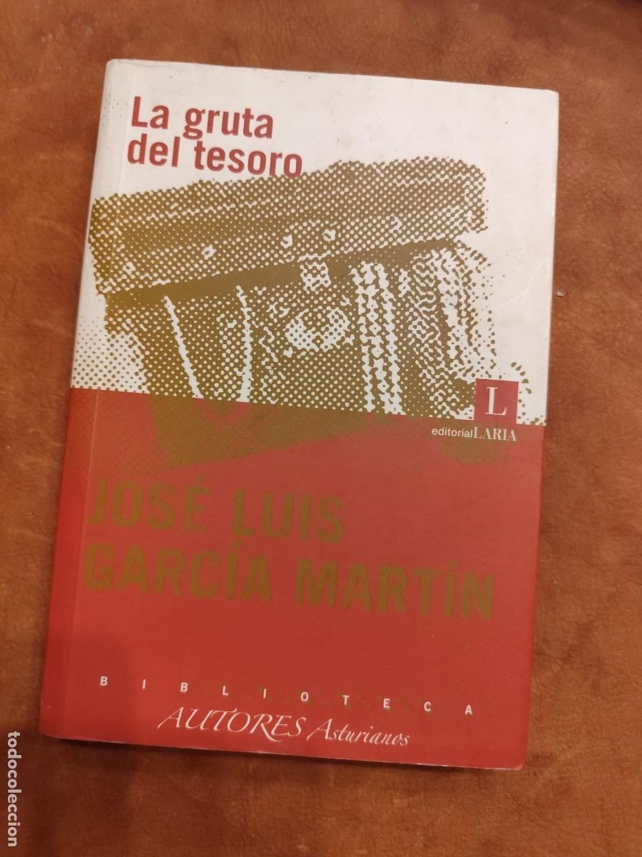 Libros de segunda mano: Jos&eacute; Luis Garc&iacute;a Mart&iacute;n. LA GRUTA DEL TESORO. - Foto 1