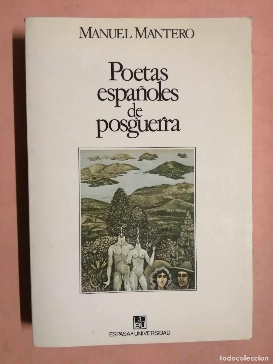 Libros de segunda mano: POETAS ESPA&Ntilde;OLES DE POSGUERRA (MANUEL MONTERO) - Foto 1