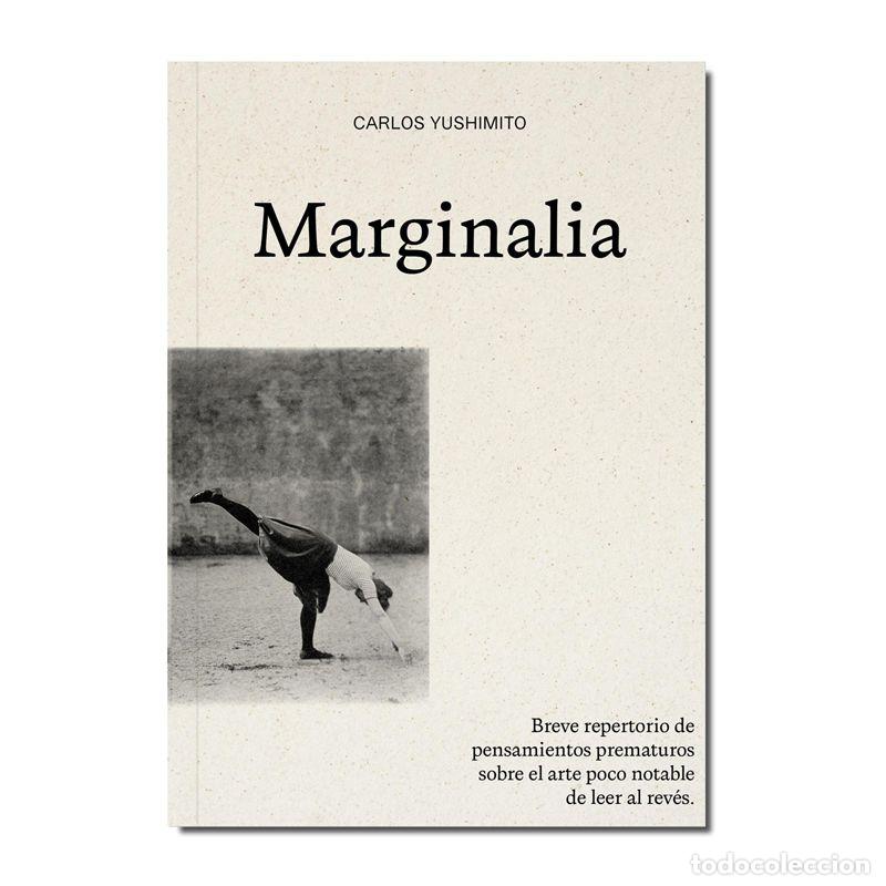 Libros de segunda mano: Marginalia. - Yushimito, Carlos. - Foto 1