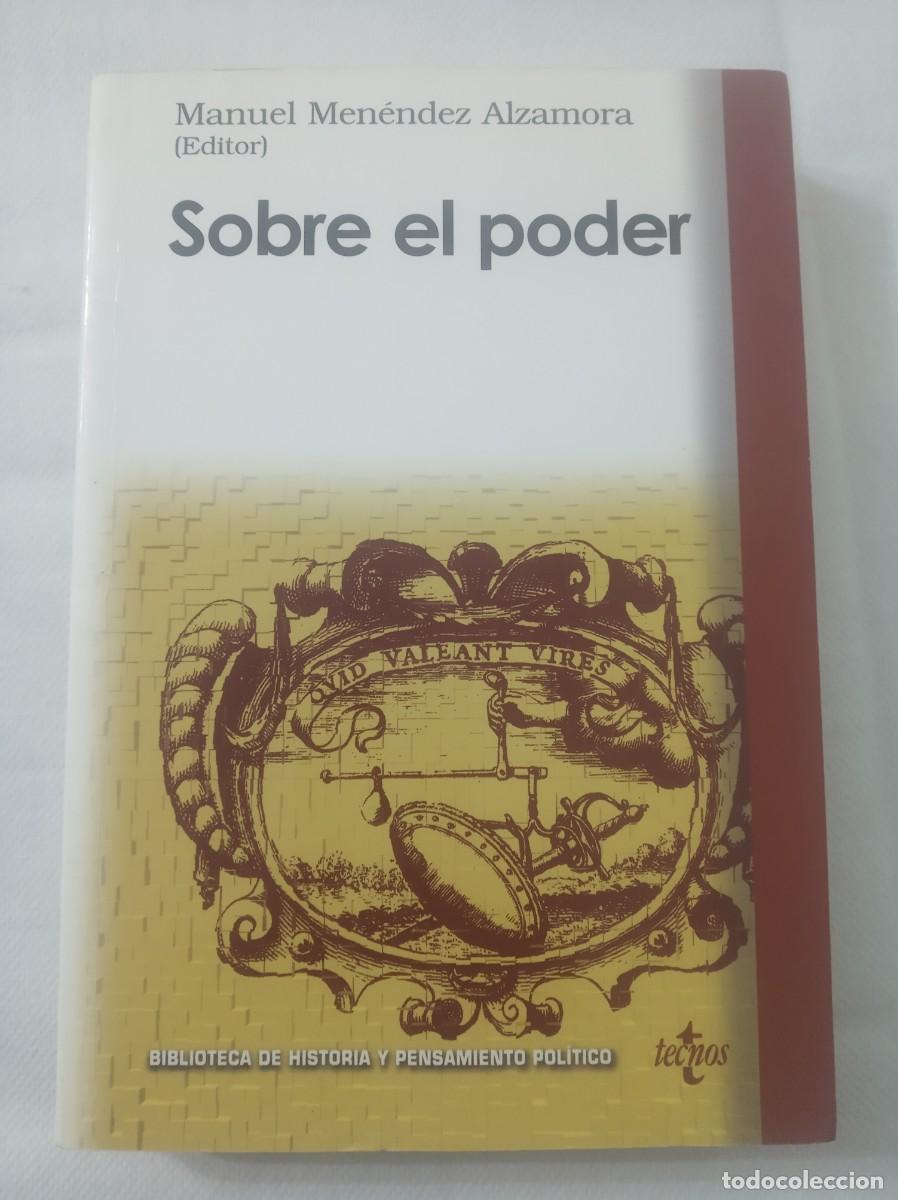 Libros de segunda mano: SOBRE EL PODER ( MANUEL MENENDEZ ALZAMORA - Foto 1