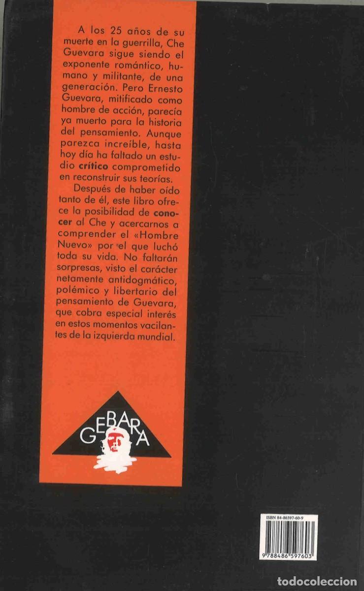 Libros de segunda mano: Che Guevara. Grandeza y riesgo de la utop&iacute;a. Roberto Massari. 1992 - Foto 2